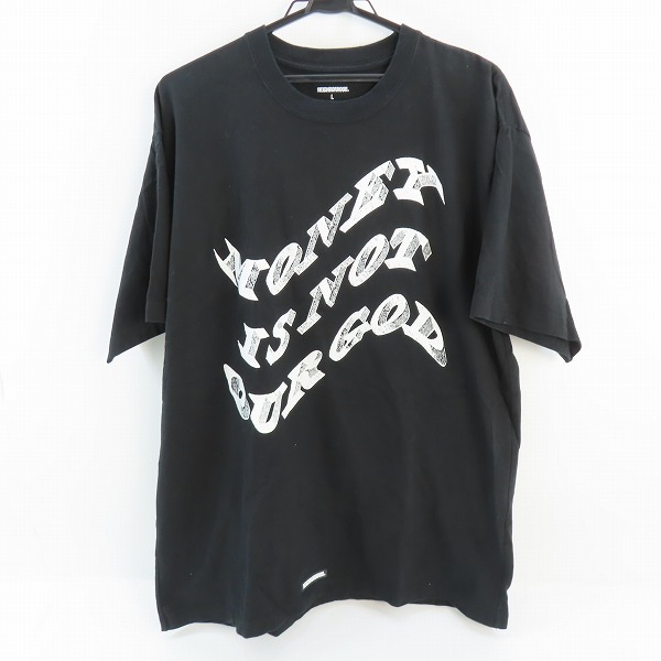 実際に弊社で買取させて頂いたNEIGHBOR HOOD/ネイバーフッド MONEY IS NOT OUR GOD Tシャツ/L